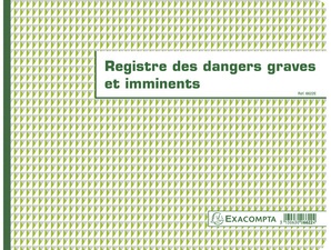 EXACOMPTA Piqûre "Registre des dangers graves et imminents"