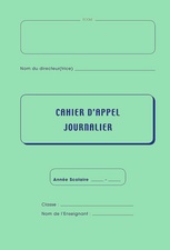 ELVE Registre d'appel journalier, piqûre 28 pages, 40 élèves